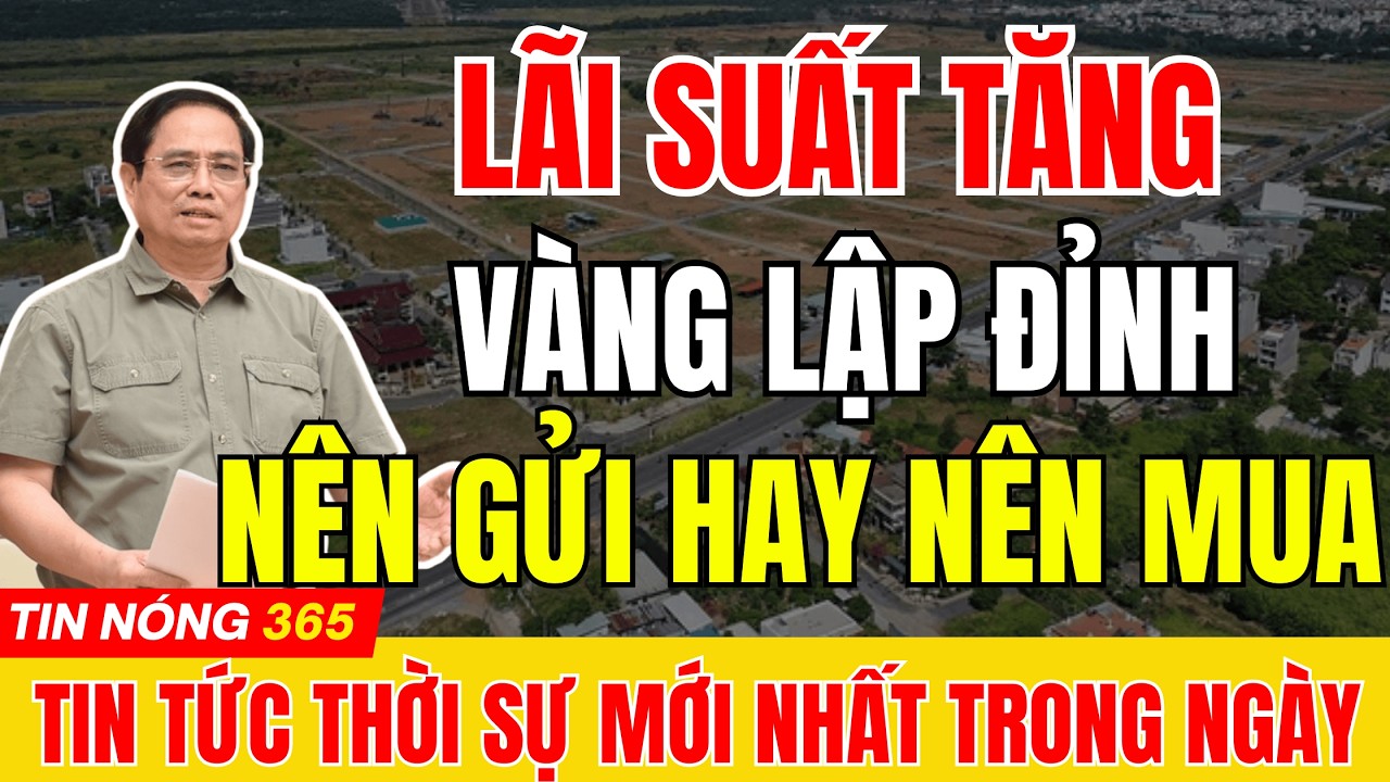 LÃI SUẤT TĂNG VÀNG LẬP ĐỈNH GỬI TIẾT KIỆM HAY MUA VÀNG KHI LÃI SUẤT THẬT CÒN 4%  #tintuc   #giavang