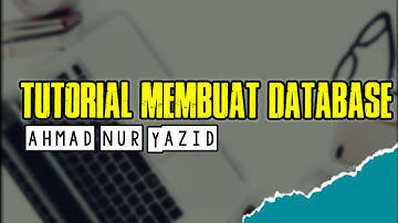 Tutorial Membuat Database MY SQL MENGGUNAKAN XAMPP “STMIK KOMPUTAMA  MAJENANG