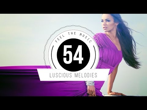 ★ Luscious Melodies 54 ★