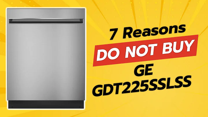 GE GDT225SSLSS Dishwasher | 7 Reasons WHY You Should Think Twice! 🚫🛒