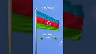 9 Noyabr Bayraq Günü
