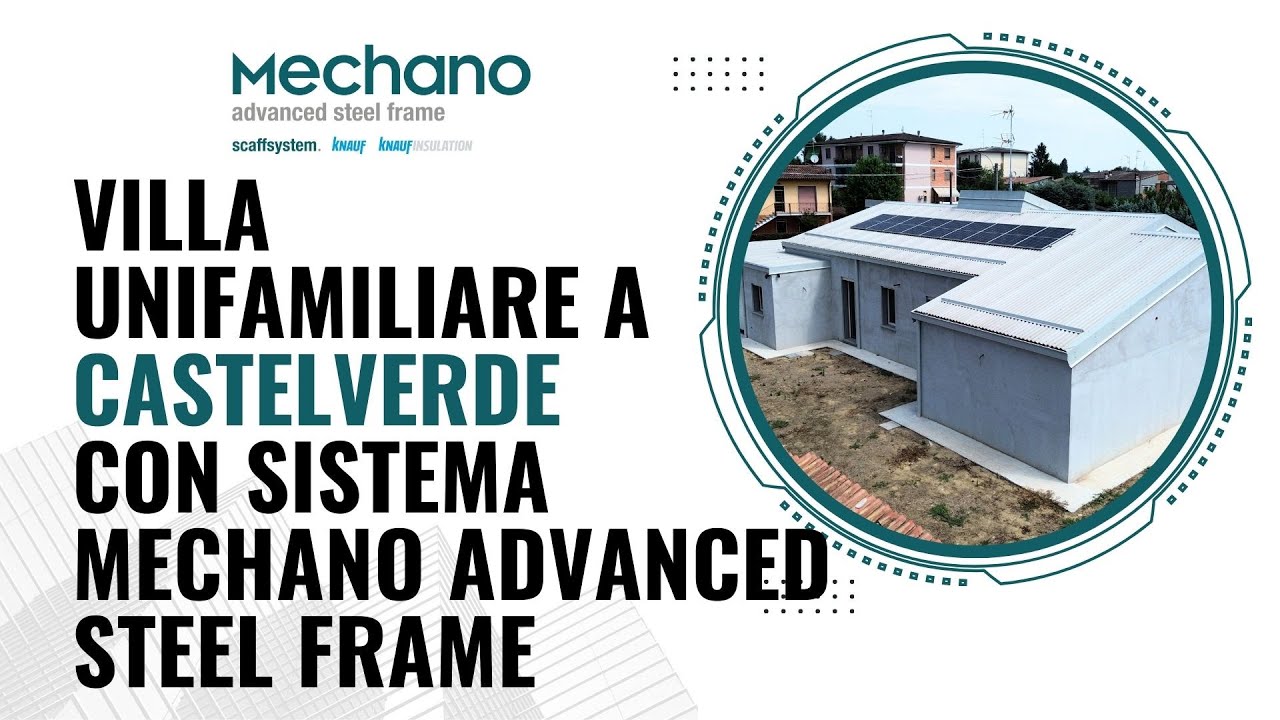 Edilizia Off-Site: come realizzare una villa nZEB in acciaio senza ponti termici