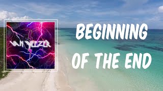 Beginning Of The End (Lyrics) - Weezer