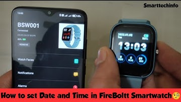 FireBoltt, How to set Date and Time in FireBoltt Smartwatch