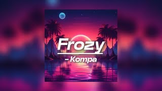 Frozy - Kompa