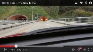 Devils Slide -- The New Tunnel