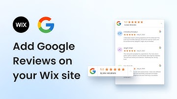 How to add Google Reviews on your Wix Site