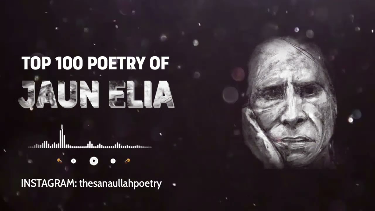 Jaun Elia  Best Collection  Jaun Elia Ashar  Jaun Elia Poetry  shayari  urdupoetry   jaunelia