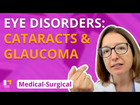 Cataracts, Glaucoma - Medical-Surgical (Med-Surg) - Nervous System - @Level Up RN
