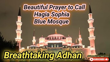 Beautiful Azan Hagia Sophia Masjid|Breathtaking Call to Prayer Blue Mosque Istanbul Turkey in 2023