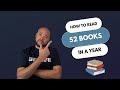 How i read 52 books a year 5 easy tips to get you there