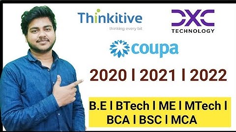 Thinkitive Technologies Off Campus Drive for 2020 to 2022 |  Coupa Software | DXC Technology |
