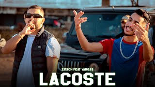 21 Tach - LACOSTE ft. Vargas [ ] | 2022