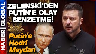 Fransa'da Zelenski'den Putin'e Hodri Meydan! Putin'i Bakın Kime Benzetti!