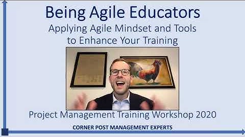 Being Agile Educators: Agile Mindset in the Classroom