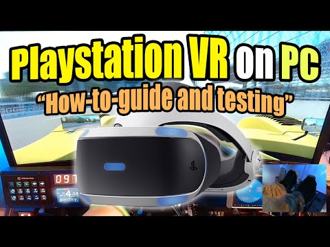 How to use a Playstation VR headset on PC. Set-up-guide and testing!