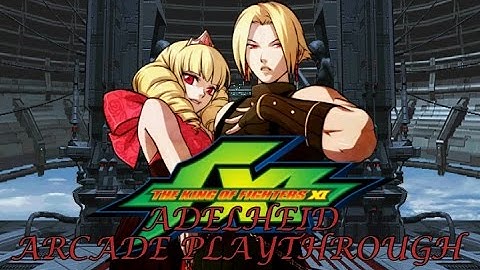 The King of Fighters XI: Adelheid Arcade Playthrough & Ending (PS2) (1080P/60FPS)