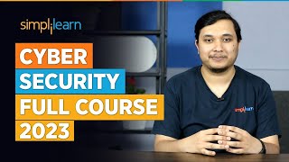 Cyber Security Full Course 2023 | Cyber Security Course Training For Beginners 2023 | Simplilearn