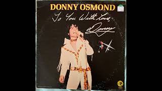 Watch Donny Osmond Sit Down I Think I Love You video