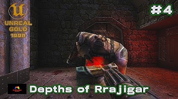 🎮 Unreal Gold 1998 | Depths of Rrajigar | Gameplay com Legendas PT-BR