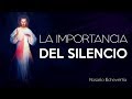 La importancia del silencio - Divina Misericordia