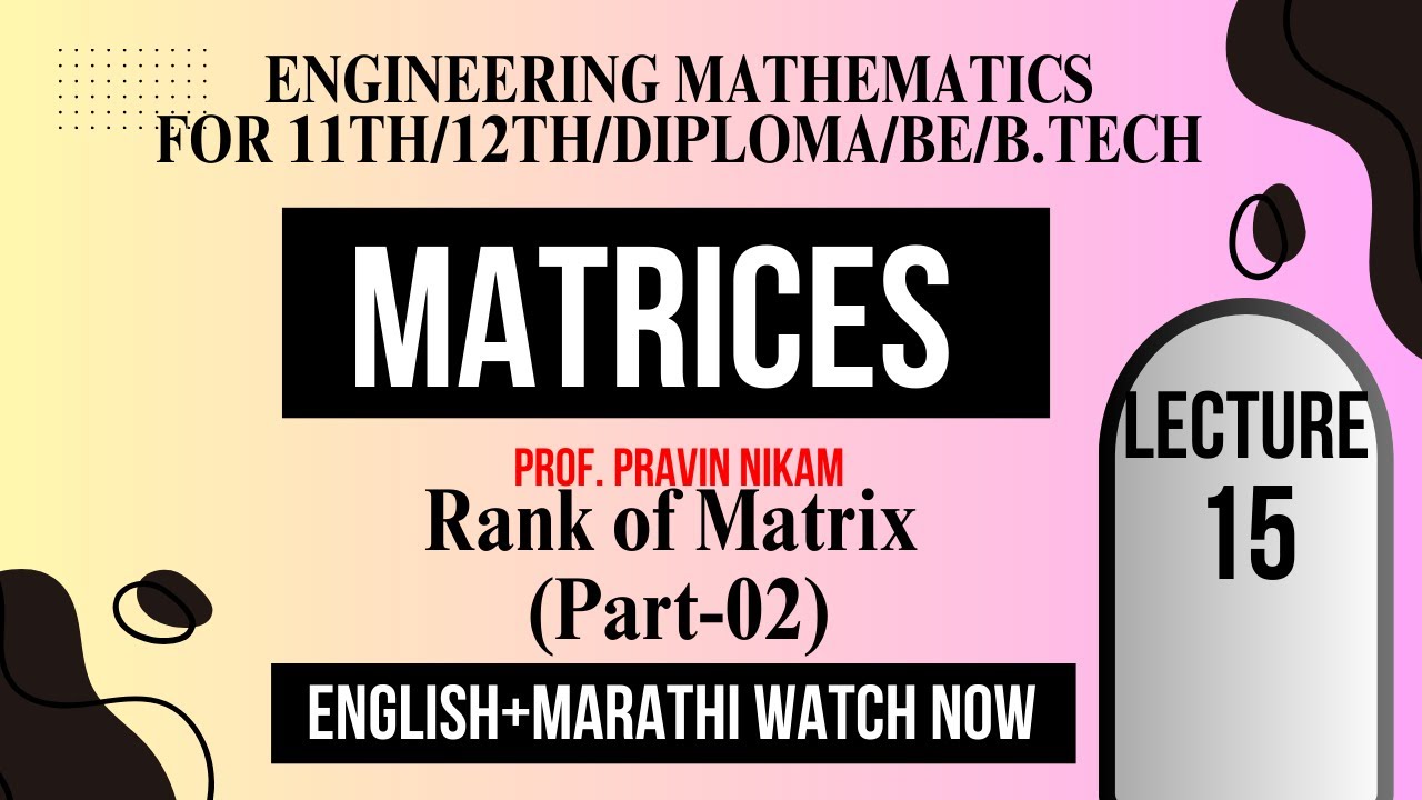 Rank of a Matrix (Part-02) | How to find Rank of a matrix | Basic ...