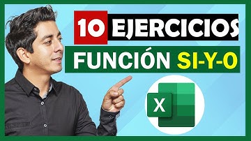10 Ejercicios con la Función SI, Función Y, Función O en Excel