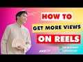 How To Get More Views On Reels Instagram| How To Go Viral On Instagram
