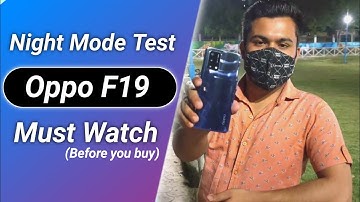 Oppo f19 night mode test | Low Light Camera Test | Night Filters & More