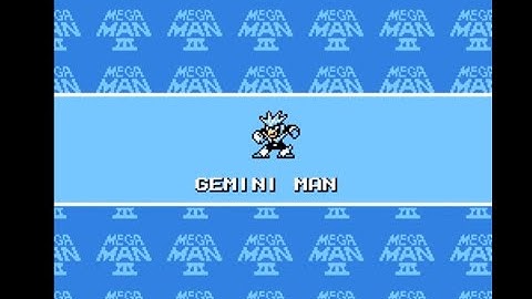 Doing it with style 1 - Mega Man 3, Gemini Man (buster only)