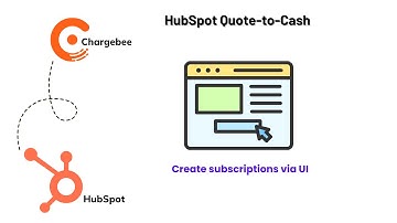 Create Subscriptions via UI using Chargebee HubSpot Quote-to-Cash integration