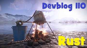 RUST - Самогонный аппарат! Devblog 110! Обзор на ПРАКТИКЕ!