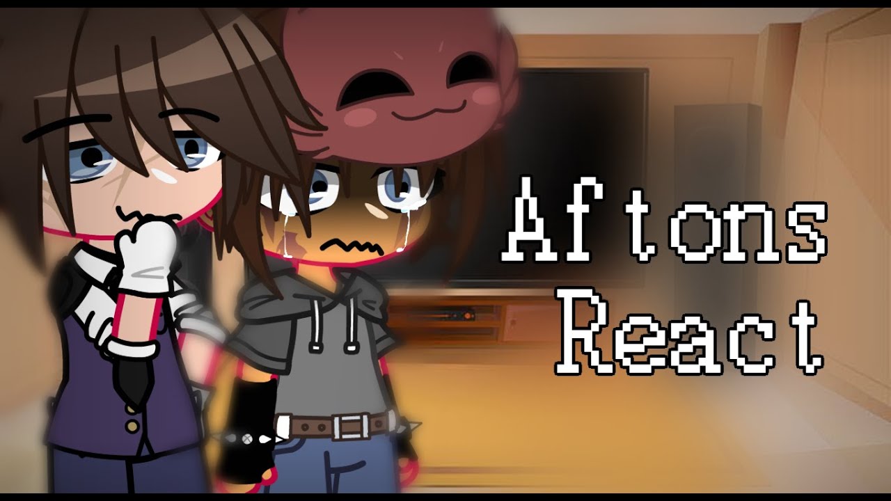 FNaF || aftons react to the future || credits in desc - YouTube