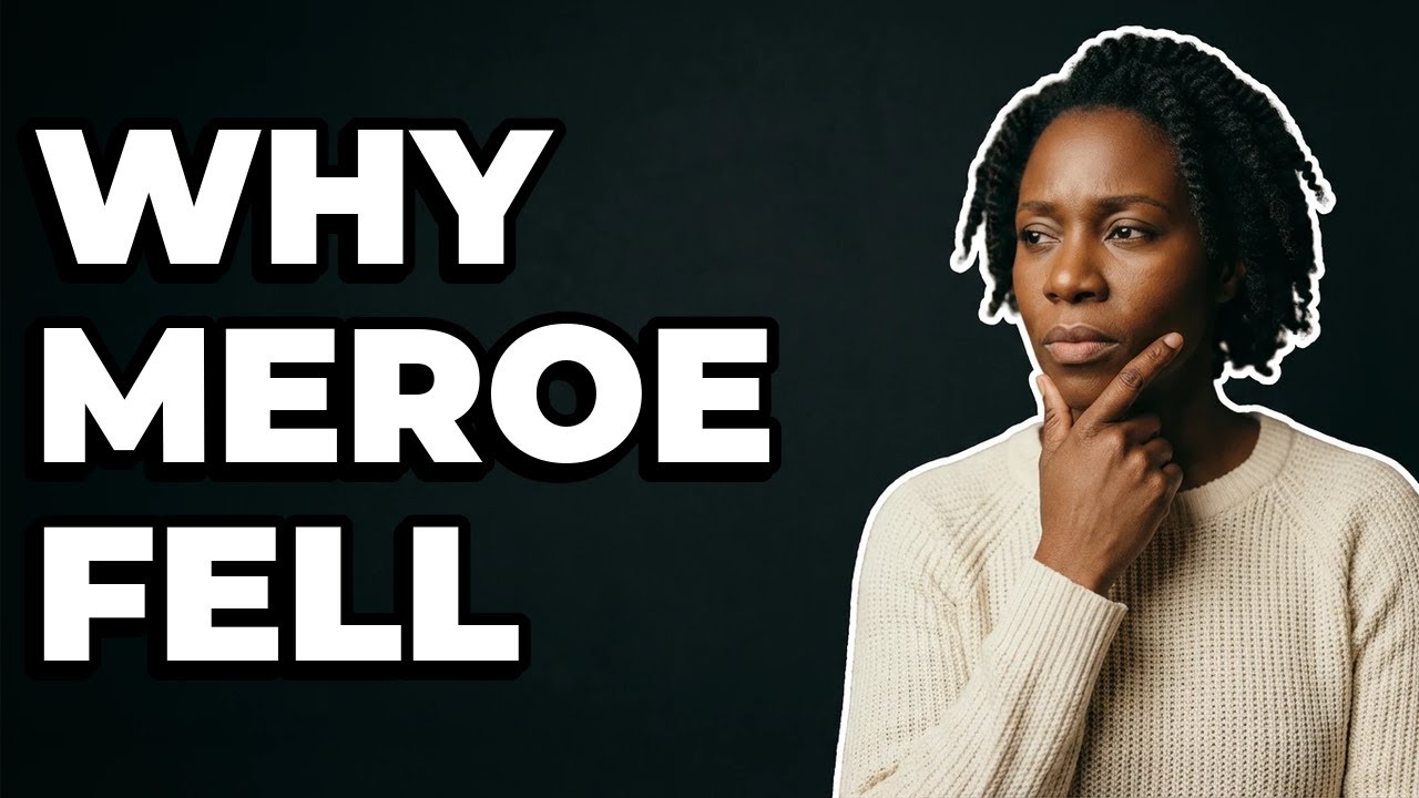 What Ended the Ancient Meroe Kingdom?