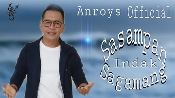 Anroys Remix Sasampan Indak Sagamang