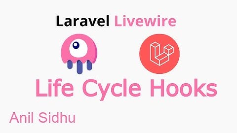 Laravel livewire tutorial #8 Life Cycle Hook