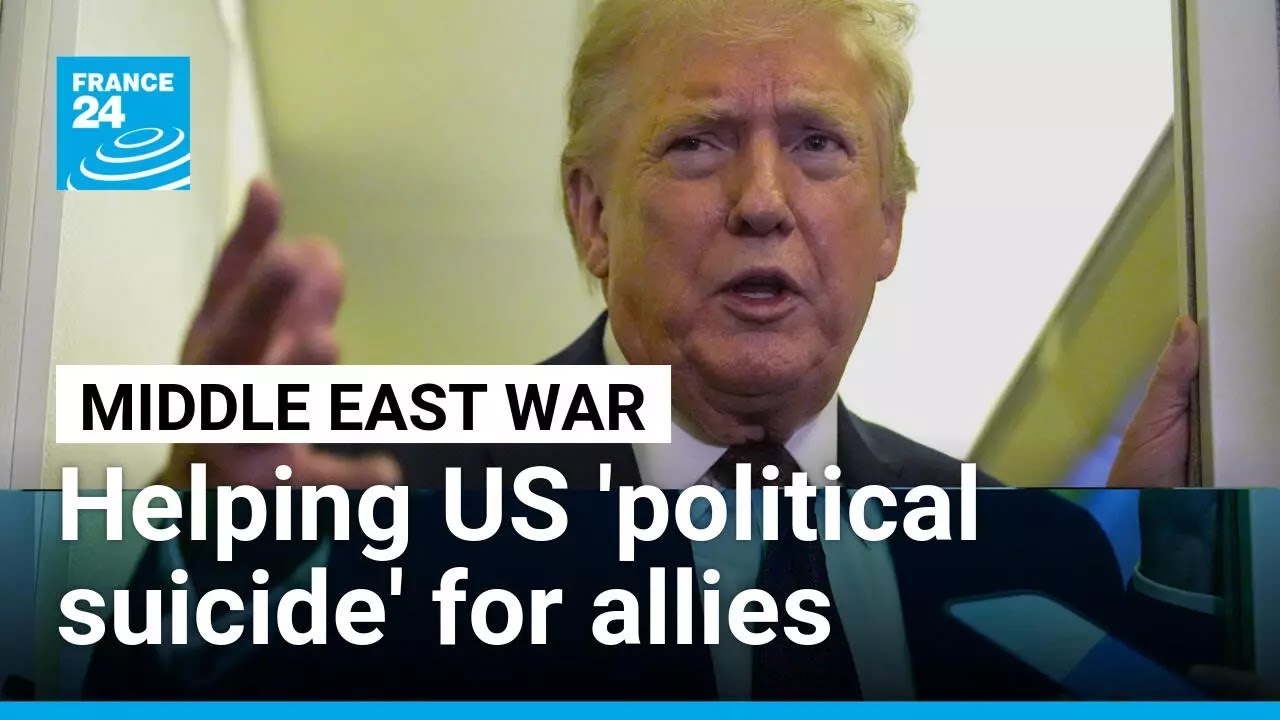 Answering Trump's call for help in Middle East 'political suicide' for allies • FRANCE 24 English