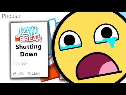 Roblox Jailbreak Is Shutting Down Youtube - roblox jailbreak is shutting down