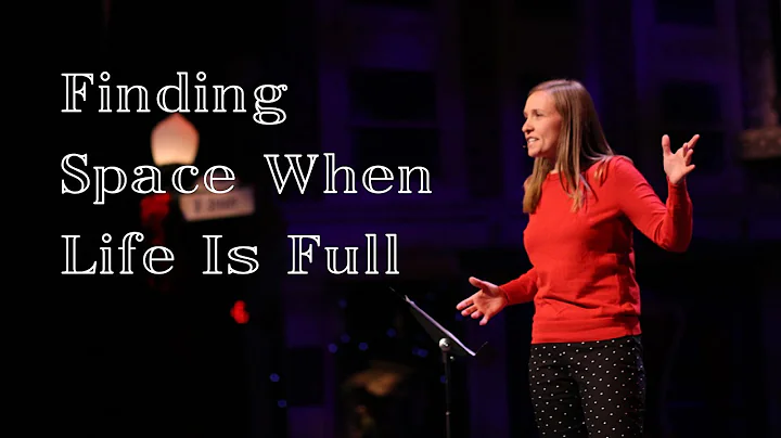 Finding Space When Life Is Full - 12/22/19 - WEAG ...