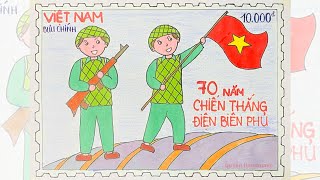 Vẽ tem bưu chính kỷ niệm 70 năm chiến thắng Điện Biên Phủ | Vẽ tranh chiến thắng Điện Biên Phủ