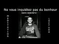 Ne vous inquitez pas du bonheur mditation  rmi hermetz