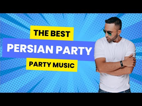Persian Dance Party Irani Mix بهترین میکس اهنگهای شاد ایرانی