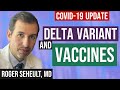 Coronavirus Update 130: Delta Variant and Vaccines