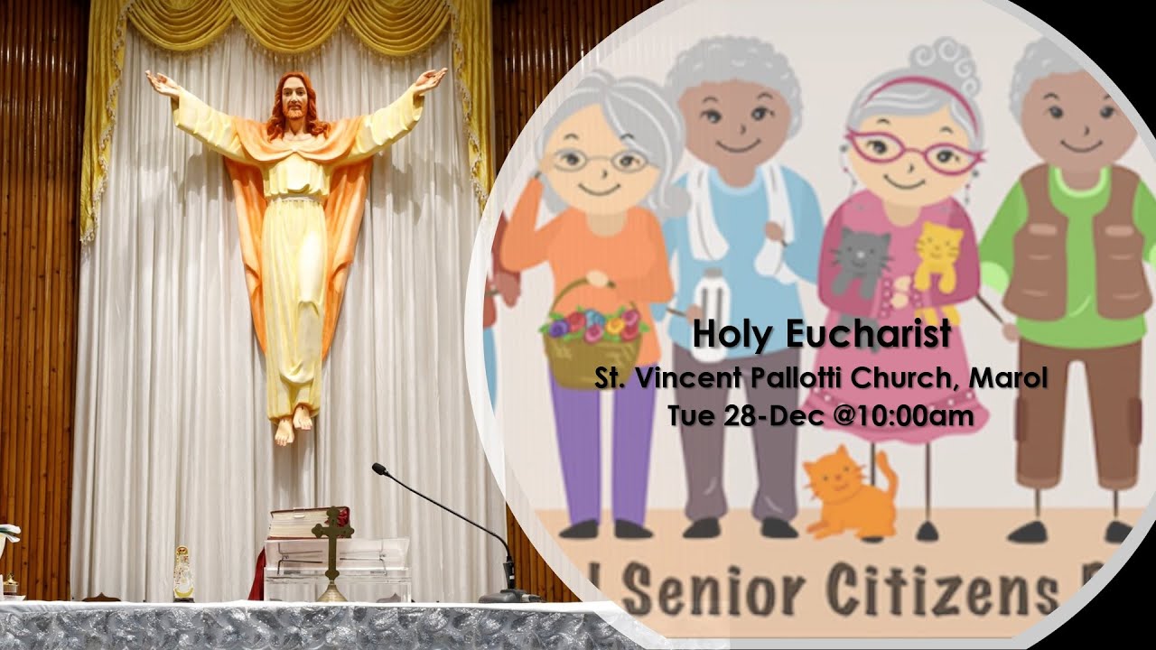 The Holy Eucharist 28Dec 2021 1000am St. Vincent Pallotti Church