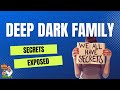 Ep51 deep dark family secrets exposed