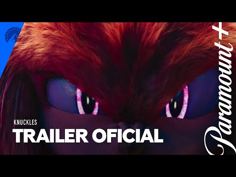 Trailer Oficial | Knuckles | Paramount Plus