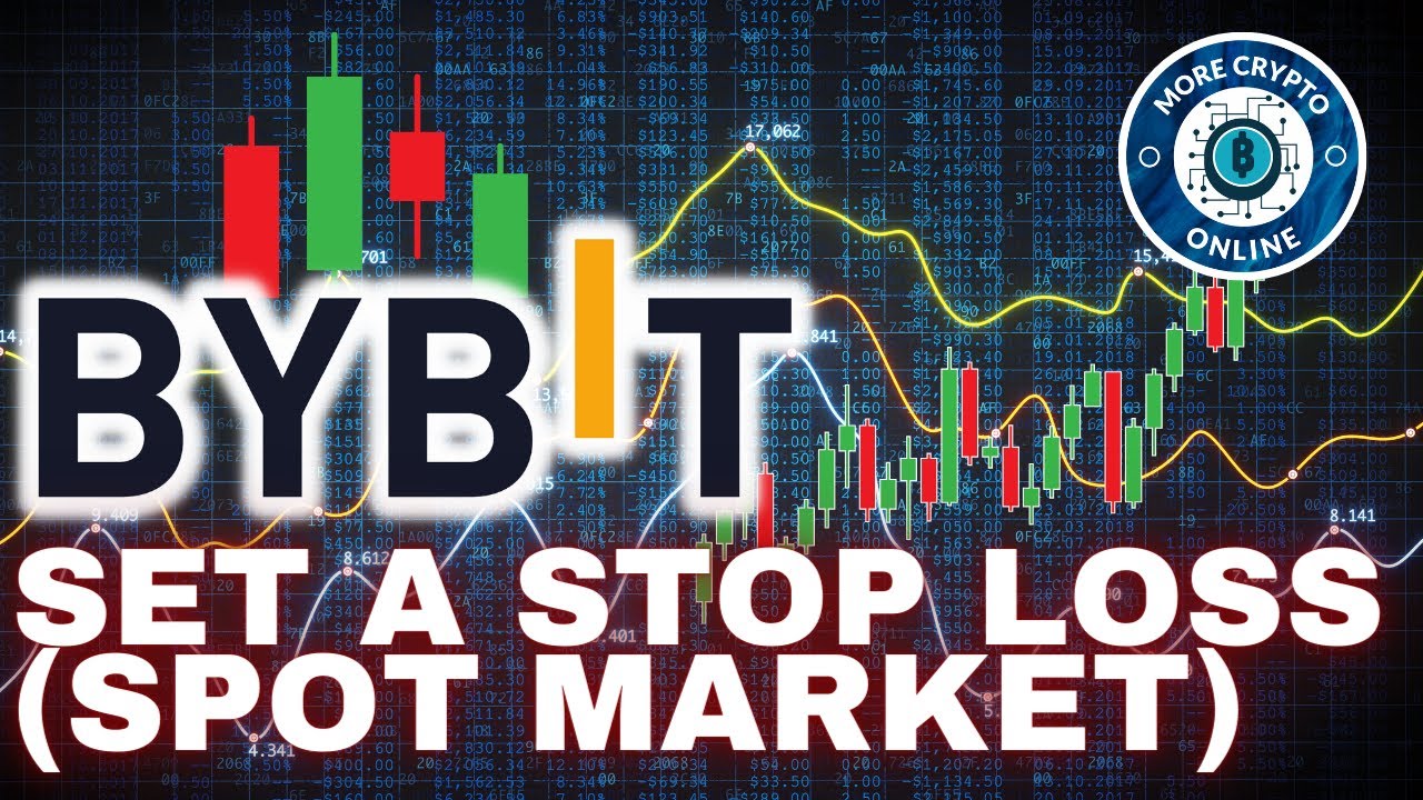 How To Set A Spot Market Stop Loss And Stop Limit Order On Bybit how-to-set-a-spot-market-stop-loss-and-stop-limit-order-on-bybit