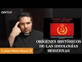 El YO y la ideología moderna  Protestantismo, Rev. Francesa, liberalismo y marxismo