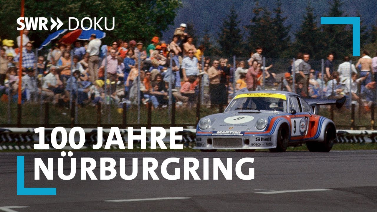 Rennstrecke mit Kultstatus - 100 Jahre Nürburging | SWR Doku