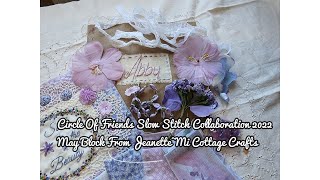 Circle Of Friends |  May Block From Mi Cottage Crafts | Slow Stitch Collaboration by Purple Cottage Crafts 397 views 1 year ago 10 minutes, 9 seconds
